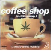 Coffee Shop - The Chillin Sessions 1