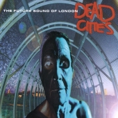 Dead Cities -25th Anniversary Edition