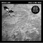 Space Is Only Noise - Ten Years Anniversary Edition