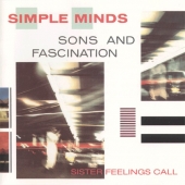 Sons And Fascination / Sister Feelings Call