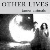 Tamer Animals - 10th Anniversary Edition