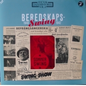 Svensk Jazzhistoria Vol 4  Beredskapsswing 1940 1942