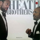 Heath Brothers ‎– Brotherly Love