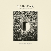 Eldovar - A Story Of Darkness & Light