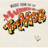 Music From The Film Married To The Mob