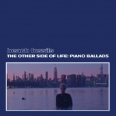 The Other Side Of Life: Piano Ballads