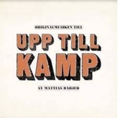 Originalmusiken Till Upp Till Kamp