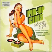 Pin-up Girls Vol. 2: Not Easy To Get