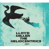 Lloyd Miller & The Heliocentrics