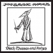 Black Masses And Ashes