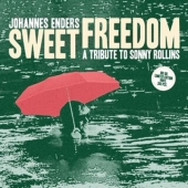 Sweet Freedom/ A Tribute To Sonny Rollins