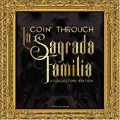 La Sagrada Familia - A Collector's Edition