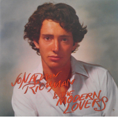 Jonathan Richman And The Modern Lovers.