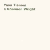 Yann Tiersen / Shannon Wright