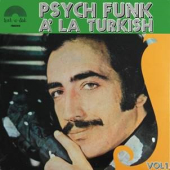 Psych Funk A La Turkish