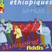 ETHIOPIQUES 8: SWINGING ADDIS