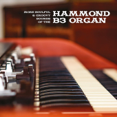 More Soulful & Groovy Sounds Of The Hammond B3 Organ