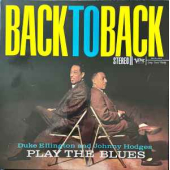Back To Back - Duke Ellington And Johnny Hodges Play  The Blues - Acoustic Sounds Series