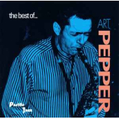 The Best Of ... Art Pepper