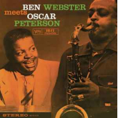 Ben Webster Meets Oscar Peterson - Acoustic Sounds Series