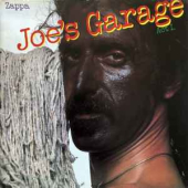 Joe's Garage Act 1